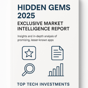 Hidden Gems 2025: Exclusive Market Intelligence Report